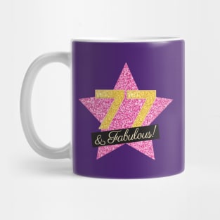 77th Birthday Gifts Women Fabulous - Pink Gold Mug